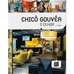 Livro - Chicô Gouvêa - o Olhar