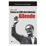 Livro - Chile, 1973 - Como os Eua Derrubaram Allende
