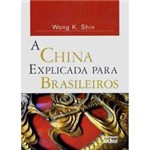 Livro - China Explicada para Brasileiros, a