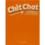 Livro - Chit Chat 2 - Teacher´s Book