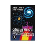 Livro - Ciências Físicas Nos Ensinos Fundamental e Médio