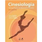 Livro - Cinesiologia: Teoria e Prática do Movimento Humano