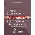 Livro - Cirugias Plasticas Periodontales Y Periimplantarias