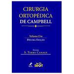 Livro - Cirurgia Ortopédica de Campbell - Volumes 1 e 2