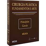 Livro - Cirurgia Plástica: Fundamentos e Arte - Princípios Gerais
