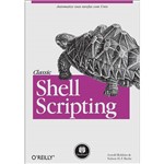 Livro - Classic Shell Scripting
