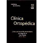 Livro - Clínica Ortopédica: o Politraumatizado e o Ortopedista - Vol. 3