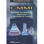 Livro - CMMI: Integração dos Modelos de Capacitação e Maturidade de Sistemas