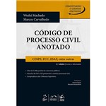 Livro - Código de Processo Civil Anotado: Cespe, Fcc, Esaf, Entre Outras - Série Constituição e Códigos Anotados