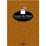 Livro - Coisas de Minas: a Culinária dos Velhos Cadernos