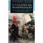 Livro - Colapso da Modernizaçao, o