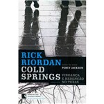 Livro - Cold Springs: Vingança e Redenção no Texas