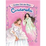 Livro - Coleção Contos Cor-de-Rosa - Cinderela