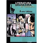 Livro - Coleção Literatura Brasileira em Quadrinhos - a Nova Califórnia