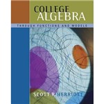 Livro - College Algebra Through Functions And Models