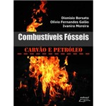 Livro Combustíveis Fósseis: Carvão e Petróleo