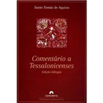 Livro - Comentário a Tessalonicenses (Edição Bilíngüe)
