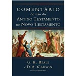Livro - Comentário do Uso do Antigo Testamento no Novo Testamento