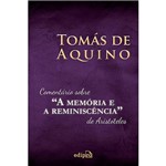 Livro - Comentário Sobre "A Memória e a Reminiscência" de Aristóteles