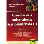 Livro - Comentários à Jurisprudência Previdenciária do STJ