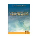 Livro - Comentários à Lei de Arbitragem - Lei 9.307, de 23 de Setembro de 1996 - 2ª Ed. 2006