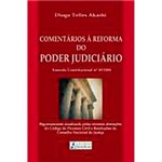 Livro - Comentários a Reforma do Poder Judiciário