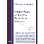Livro - Comentários ao Código Tributário Nacional - Volumes 1 e 2