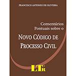Livro - Comentarios Pontuais Sobre o Novo Código de Processo Civil