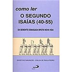 Livro : Como Ler o Segundo Isaías (40-55)