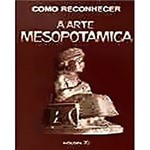 Livro - Como Reconhecer a Arte Mesopotâmica