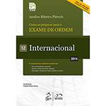 Livro - Como se Preparar para o Exame de Ordem 12 - Internacional