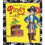 Livro - Como Virar um Pirata em Até 7 Dias