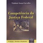 Livro - Competência da Justiça Federal