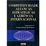 Livro - Competitividade, Alianças Estrategicas e Gerencia