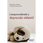 Livro - Compreendendo a Depressão Infantil