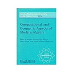 Livro - Computational And Geometric Aspects Of Modern Algebra - London Mathematical Society Lecture Note Series 275