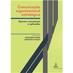 Livro - Comunicação Organizacional Estratégica: Aportes Conceituais e Aplicados