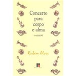 Livro - Concerto para Corpo e Alma