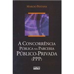 Livro - Concorrência Pública na Parceria Público-Privada (PPP), a