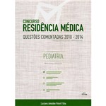 Livro - Concurso Residência Médica: Pediatria