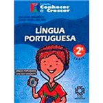 Livro - Conhecer e Crescer - Língua Portuguesa - 2ª Série