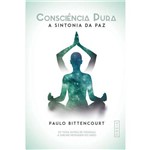 Livro - Consciência Pura: a Sintonia da Paz
