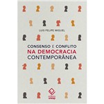 Livro - Consenso e Conflito na Democracia Contemporânea