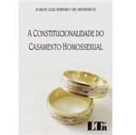 Livro - Constitucionalidade do Casamento Homossexual, a