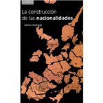 Livro - Construcción de Las Nacionalidades, La