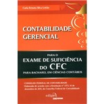 Livro - Contabilidade Gerencial: para o Exame de Suficiência do CFC para Bacharel em Ciências Contábeis