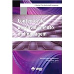 Livro - Contextos de Desenvolvimento da Linguagem