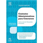Livro - Contratos Administrativos para Concursos: Teoria e Mais de 130 Questões Comentadas - Série Provas & Concursos