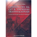 Livro - Convenções da OIT e Empresas Transnacionais: em Busca da Efetivação dos Direitos Trabalhistas