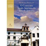 Livro - Convento Santo Antônio do Rio de Janeiro, o